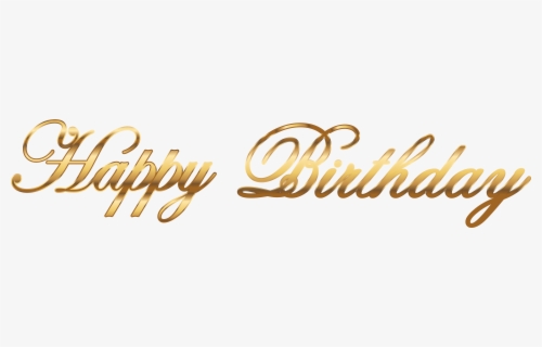 Happy Birthday Gold Png Free Transparent Clipart ClipartKey