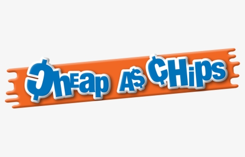 Cheap As Chips Logo Clipart , Png Download - Cheap As Chips Logo , Free ...