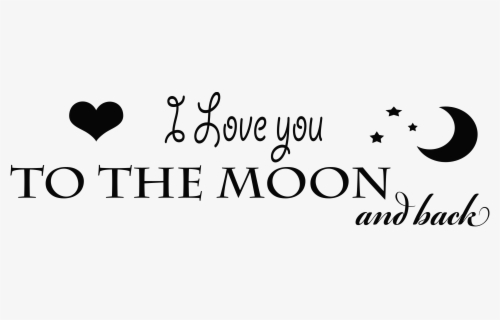 Free Love You To The Moon And Back Clip Art with No Background - ClipartKey