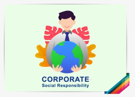 What Is Corporate Social Responsibility - Corporate Social ...