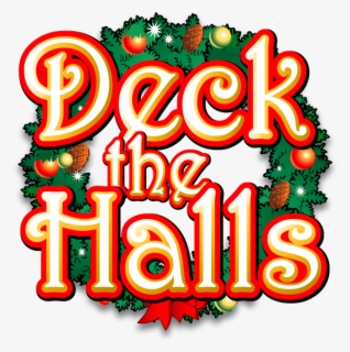 Deck The Halls , Free Transparent Clipart - ClipartKey