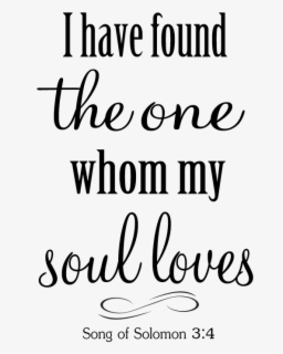 Clip Art Inspirational Prints Heart Footprints Have Found The One Whom My Soul Loves Svg Free Transparent Clipart Clipartkey