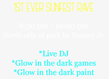 Saturday June 1st 1st Ever Sunfest Rave - Rule Of A Lady , Free ...
