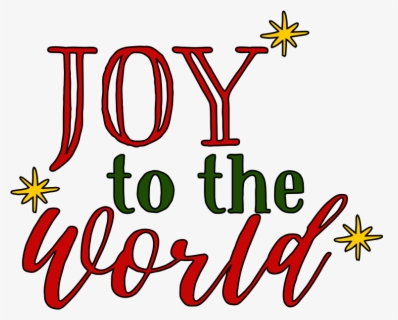 Joy To The World Clipart Joy - Joy To The World Clip Art , Free ...