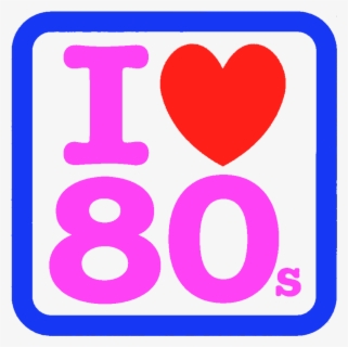 Love The 80s Svg , Free Transparent Clipart - ClipartKey