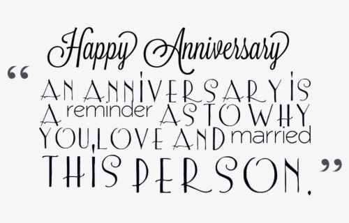 Anniversary Quotes Png Image Anniversary Quotes Png Free Transparent Clipart Clipartkey