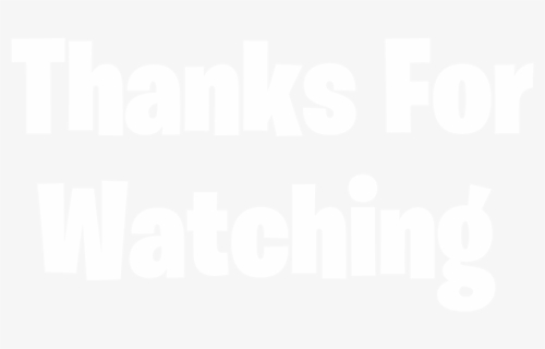 Transparent Thanks For Watching Png Thanks For Watching Png Free Transparent Clipart Clipartkey