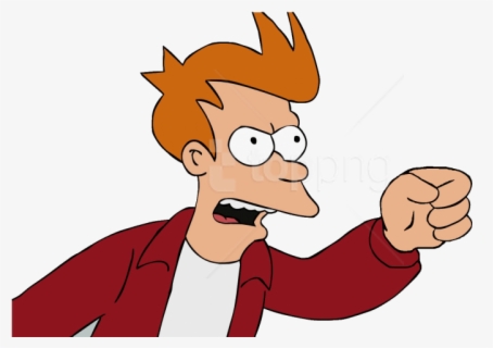 Download Futurama Fry Clipart Png Photo - Shut Up And Take My Money Png ...