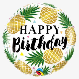 Happy Birthday With Pineapples , Free Transparent Clipart - ClipartKey