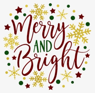 Merry And Bright Svg Free Transparent Clipart Clipartkey