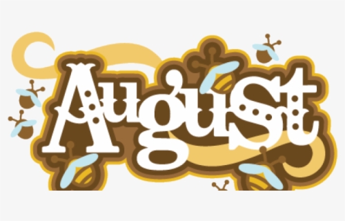 August Clipart Transparent Background Free Transparent Clipart